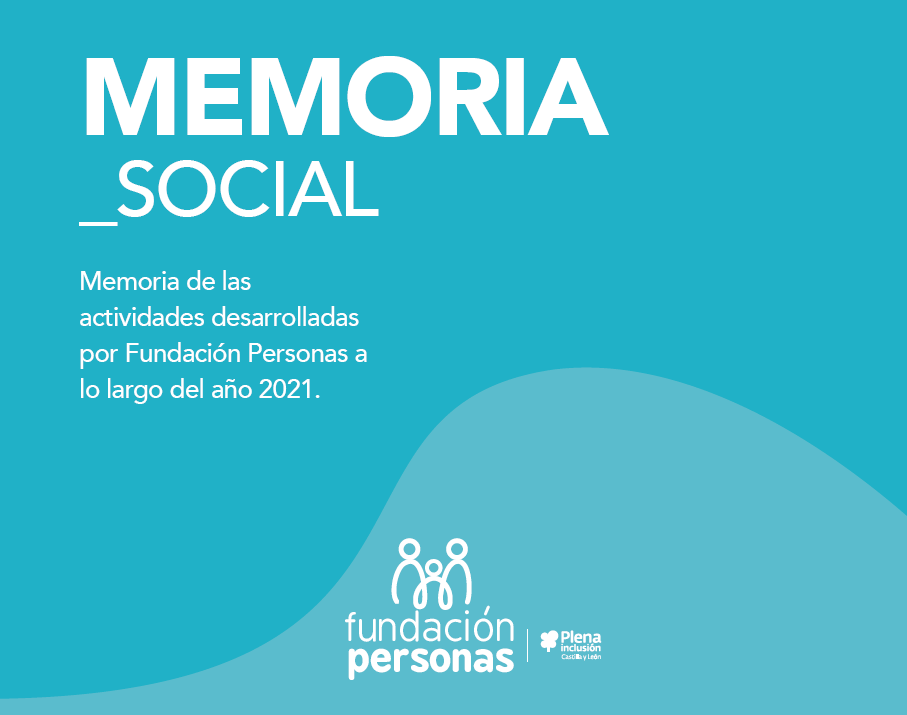 VideoMemoria Social 2021 Fundación Personas